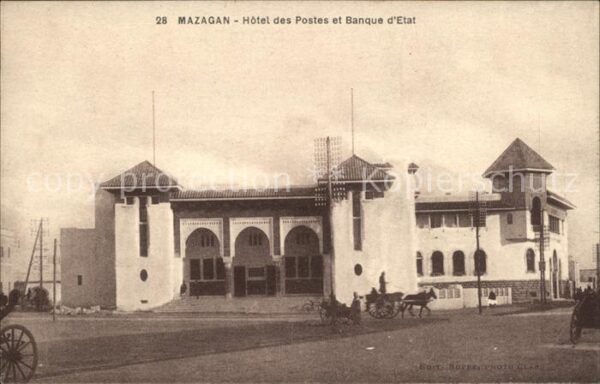 Mazagan Hotel des Postes et Banque d Etat