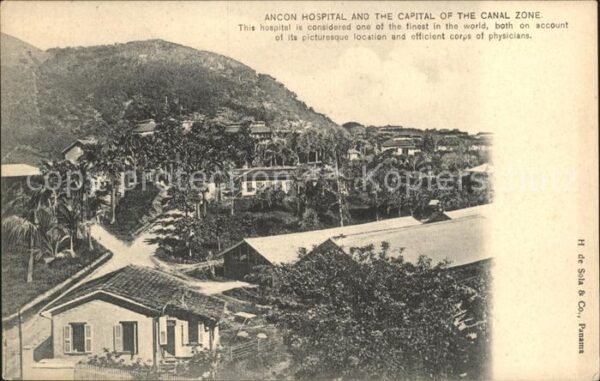 Ancon Panama Hospital Capital of the Canal Zone