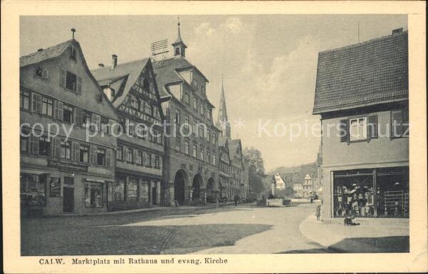 Calw Marktplatz mit Rathaus Evangelische Kirche