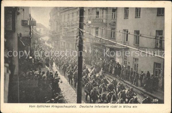 Wilna Wilno Deutsche Infanterie rueck ein