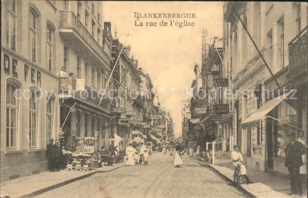 Blankenberghe La rue de L Eglise