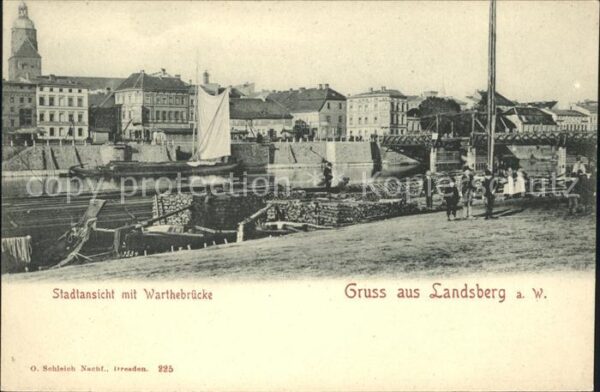 Landsberg Warthe Warthebruecke