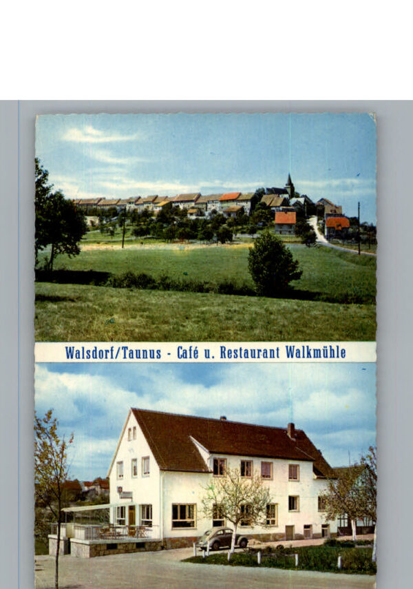 Walsdorf Taunus Cafe Restaurant Walkmuehle