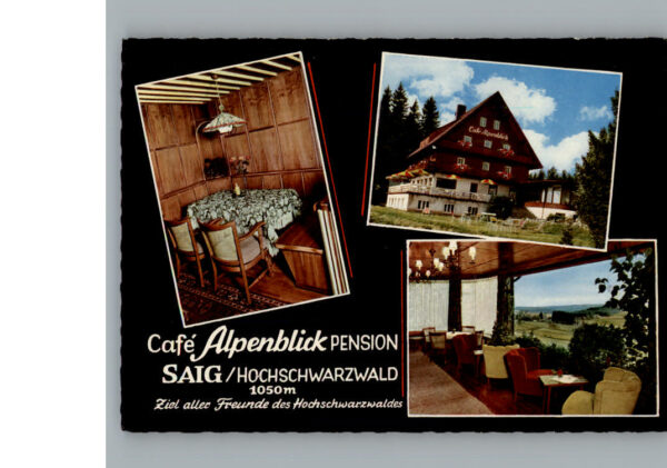 Saig Schwarzwald Cafe Pension Alpenblick