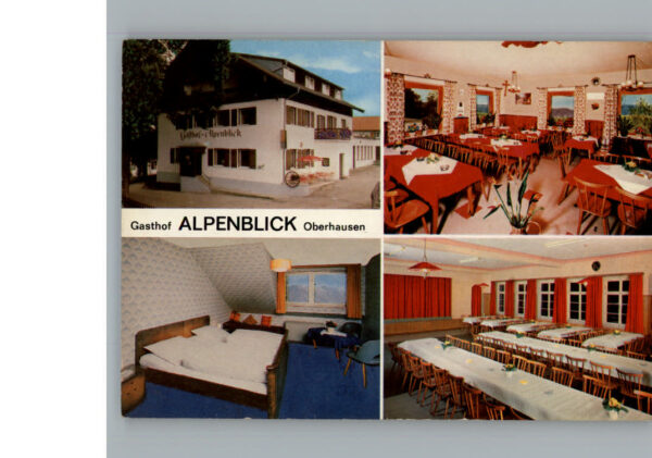 Oberhausen Oberbayern Gasthof Alpenblick