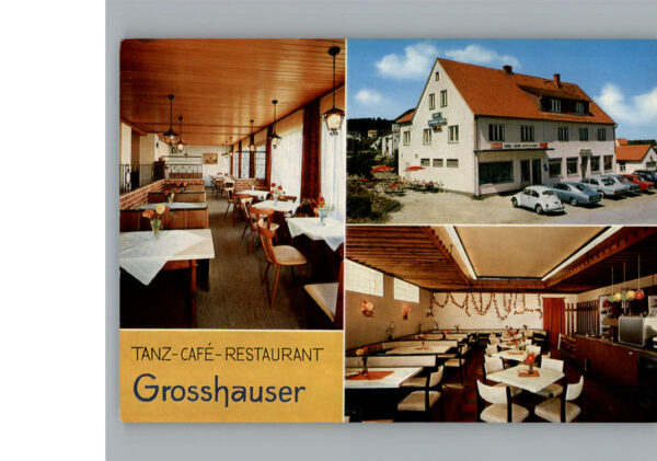 Seubersdorf Oberpfalz Tanz Cafe Restaurant Grosshauser