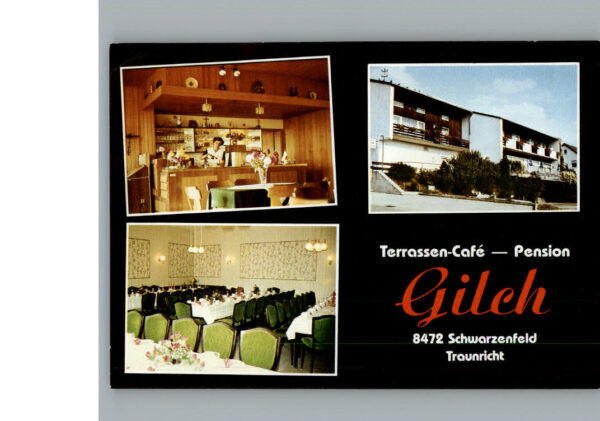 Schwarzenfeld Oberpfalz Terrassen Cafe Pension Gilch