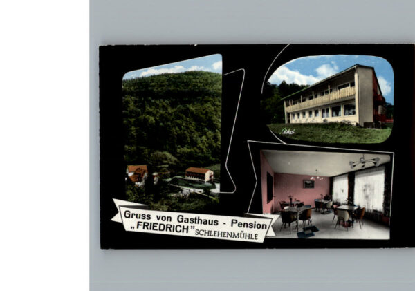 Schlehenmuehle Gasthaus Pension Friedrich