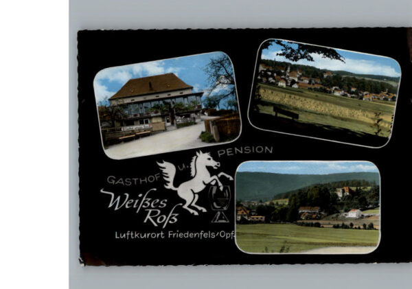Friedenfels Gasthof - Pension Weisses Ross