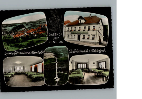 Goldkronach Gasthof Pension zum Alexander v. Humboldt