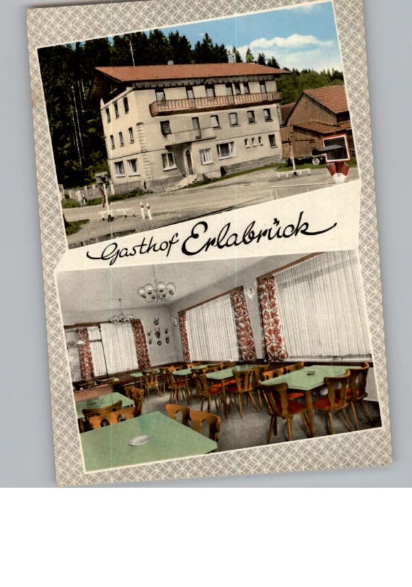 Wallenfels Oberfranken Gasthof Erlabrueck
