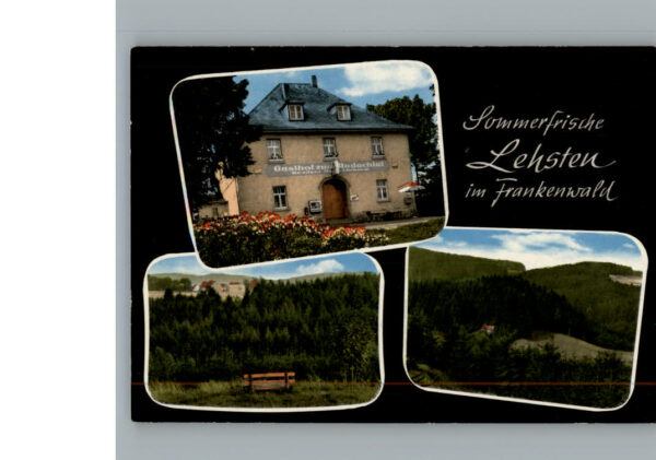 Lehsten Oberfranken Gasthof Zum Rodachtal