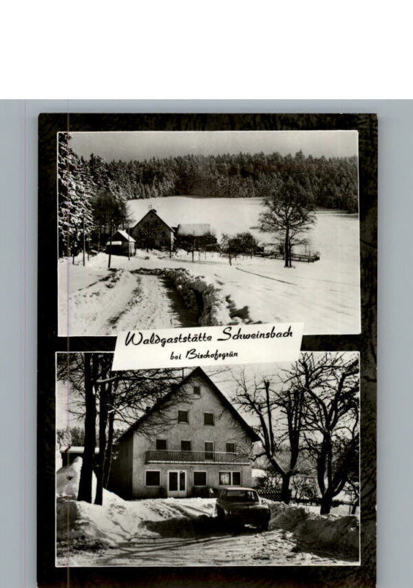 Bischofsgruen Gaststaette Schweinsbach