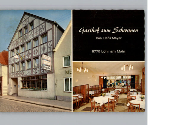 Lohr Main Gasthof zum Schwanen