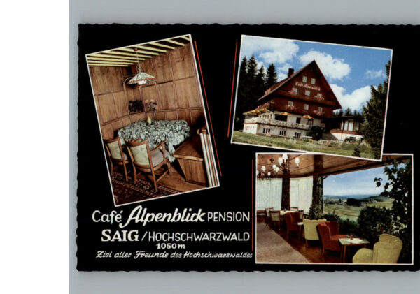 Saig Schwarzwald Pension Cafe Alpenblick