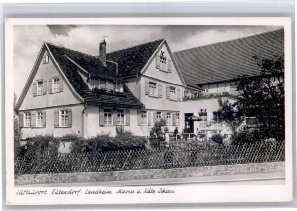 Eutendorf Landheim Maria und Kaete Schien