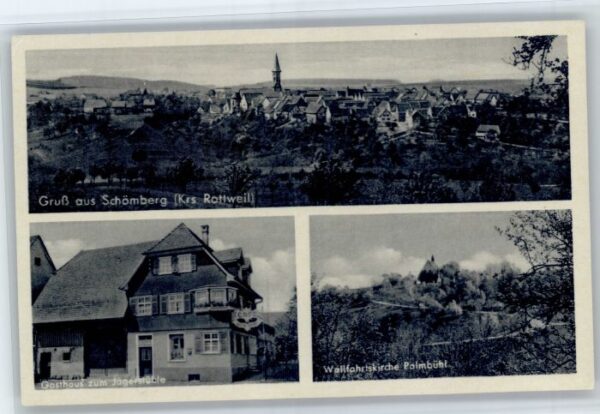 Schoemberg Zollernalbkreis Lossburg Gasthaus Jaegerstueble Wallfahrtskirche Palm