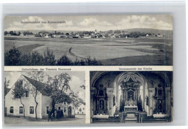Konnersreuth Oberpfalz Geburtshaus Theresia Neumann Kirche