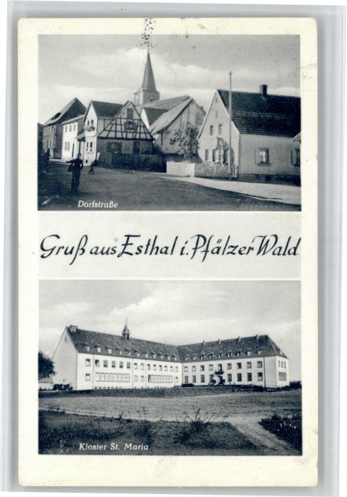Esthal Dorfstrasse Kloster St Maria