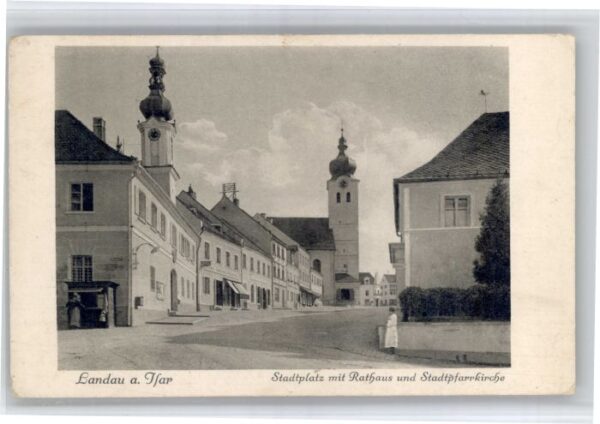 Landau Isar Stadtplatz Rathaus Kirche