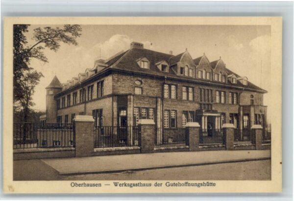 Oberhausen Werksgasthaus der Gutehoffnungshuette