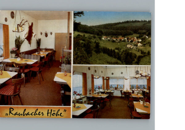 Raubach Odenwald Cafe Gaststaette, Pension Raubacher Hoehe