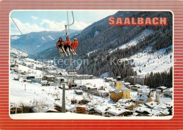 Sessellift Chairlift Telesiege Saalbach Hinterglemm