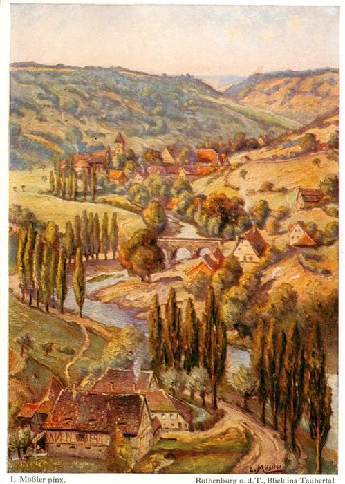 Moessler Ludwig Moessler Ludwig Rothenburg Blick ins Taubertal von Burggarten