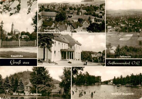Seifhennersdorf Kreuzkirche Teilansicht Filmtheater Burgsbergblick Waldbad Silbe