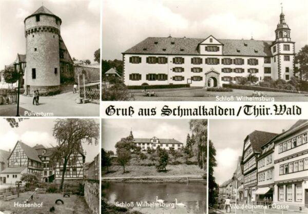 Schmalkalden Pulverturm Schloss Wilhelmsburg Hessenhof Schloss Weidebrunner Gass