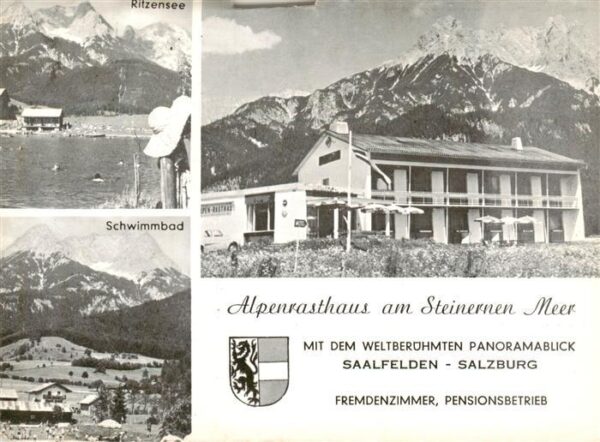 Saalfelden Steinernes Meer AT Alpenrasthaus am Steinernen Meer Panorama Ritzense