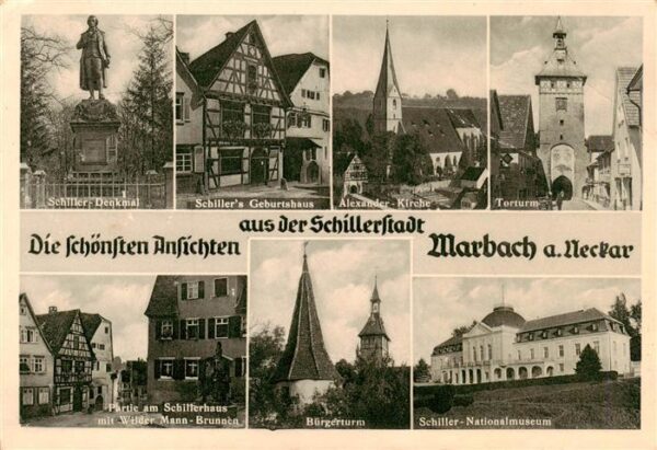 Marbach  Neckar Schiller Denkmal und Geburtshaus Alexander Kirche Torturm Schill
