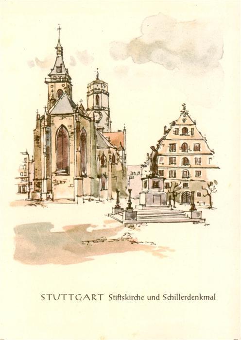 Stuttgart Stiftskirche mit Schillerdenkmal Kuenstlerkarte