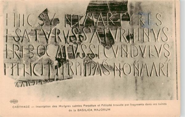 Carthage  Karthago Carthago Tunesie Inscription des Martyres saintes Perpetue et