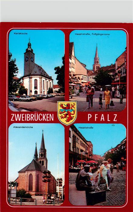Zweibruecken Pfalz Karlskirche Hauptstrasse Fussgaengerzone Alexanderkirche Haup