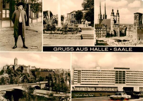 Halle  Saale Hallore Theater des Friedens Marktplatz Burg Giebichenstein Interho