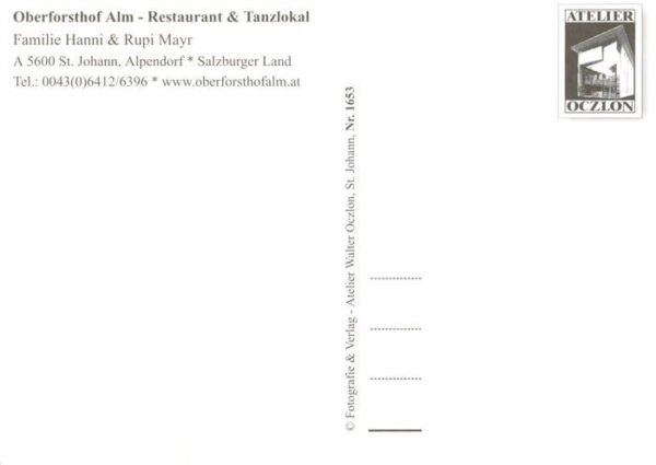 St Johann Pongau Oberforsthof Alm Restaurant und Tanzlokal – Bild 2