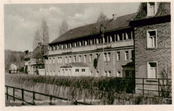 Berggiesshuebel Kurhaus und Klubhaus