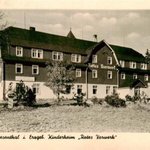 Oberwiesenthal Erzgebirge Kinderheim Rotes Vorwerk