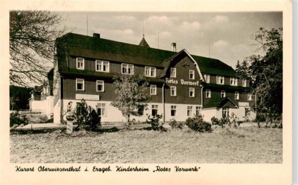 Oberwiesenthal Erzgebirge Kinderheim Rotes Vorwerk
