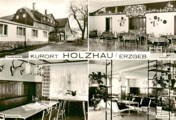 Holzhau Erzgebirge Rechenberg-Bienenmuehle Fischerbaude Tanzsaal Gastzimmer Klub
