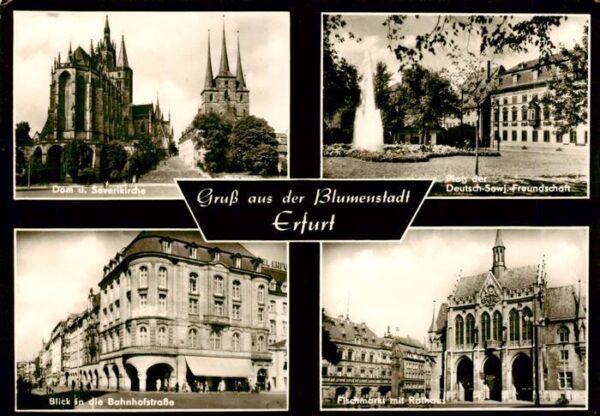 Erfurt Dom und Severikirche Platz der DSF Bahnhofstrasse Fischmarkt mit Rathaus